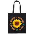 This sunflower lover canvas tote bag is a beautiful reminder to always be kind, brave, true, and true to yourself. Made with durable canvas, it's perfect for carrying all your essentials while spreading positivity. A must-have for any sunflower lover.