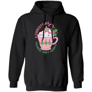 It's Christmas, Calories Don_t Count, Xmas Cup, Xmas Tea Christmas Pullover Hoodie