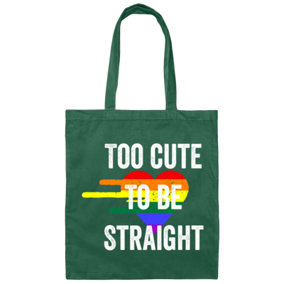 Too Cute to be Straight Tee LGBT Gay Pride Canvas Tote Bag