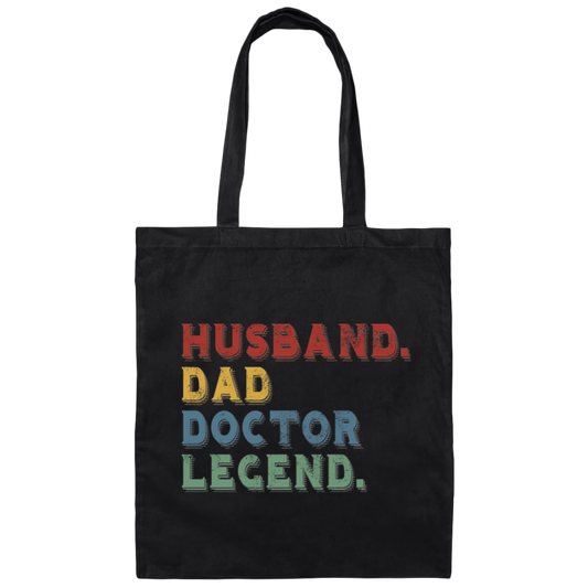 Retro Husband Dad Doctor Legend Canvas Tote Bag