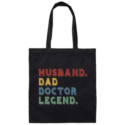 Retro Husband Dad Doctor Legend Canvas Tote Bag