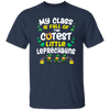 Class Is Full, The Cutest Little Leprechauns, Teacher Lover Gift Unisex T-Shirt