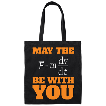 May The Force Be With You, Good Luck, God Will Canvas Tote Bag
