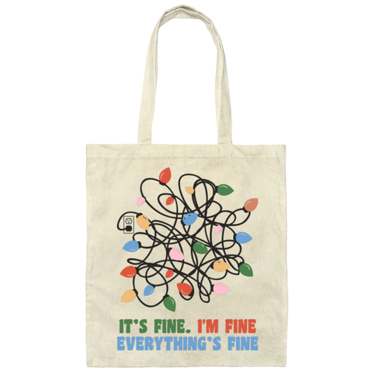 I'm Fine, It's Fine, Everything's Fine, Messy Xmas Light Line Canvas Tote Bag