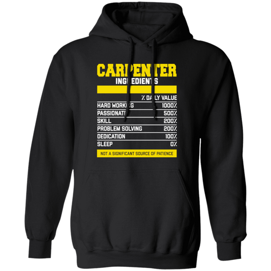 Fantastic Carpenter Ingredients, Carpenter Love Gift, Best Carpenter Pullover Hoodie