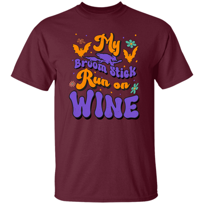 Fly Broom Stick, Run On Wine, Halloween's Day Unisex T-Shirt