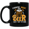 Country Music And Beer, Craft Beer, Best Beer Ever Black Mug