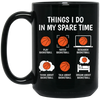 Basketball Fan, Research Basketball In My Spare Time Black Mug