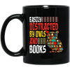 Bookworm, Easily Distracted By Owls And Books, Nerdy Gift Black Mug