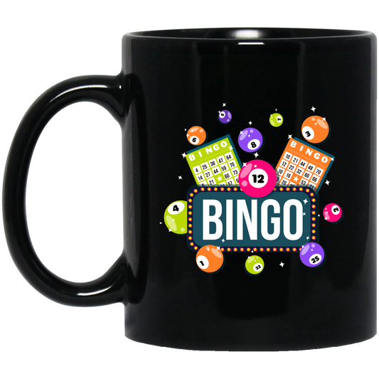 Come For Bingo Game, Love Bingo Game, Lucky Game Black Mug