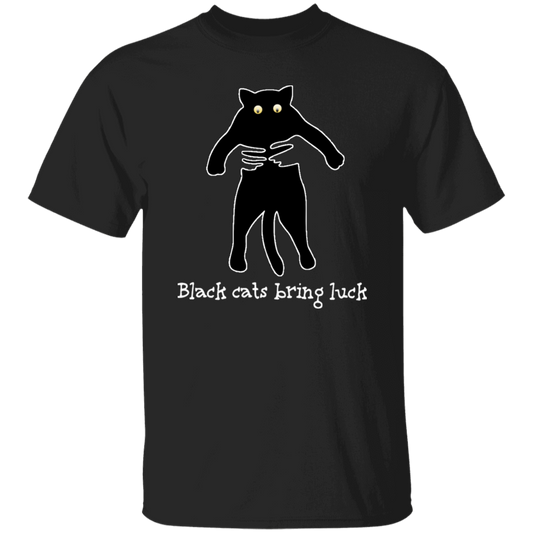 Black Cats Bring Luck, Love Cat, Best Black Cat, Hold Black Cat Unisex T-Shirt