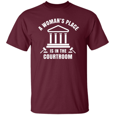 A Woman's Place Is In The Courtroom Unisex T-Shirt