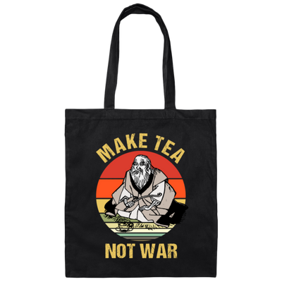 Saying Make Tea Not War Japanese Canvas Tote Bag