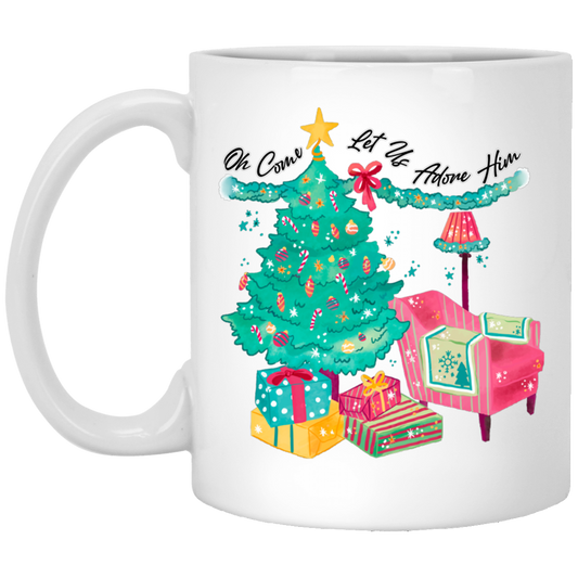 Oh Come, Let Us Adore Him, Christmas Season, Love Christmas White Mug