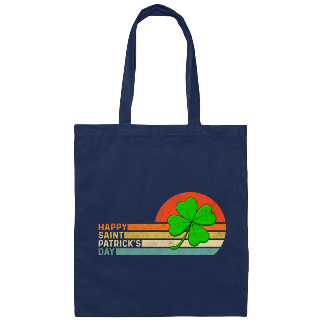 Happy Patrick Shamrock, Patrick Day Canvas Tote Bag