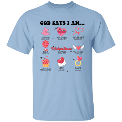 God Say I Am Strong, Love Jesus, My Christ, My Valentine Unisex T-Shirt