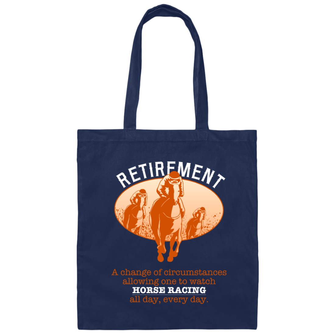 Grandpa Retirement Plans Horse Racing Canvas Tote Bag