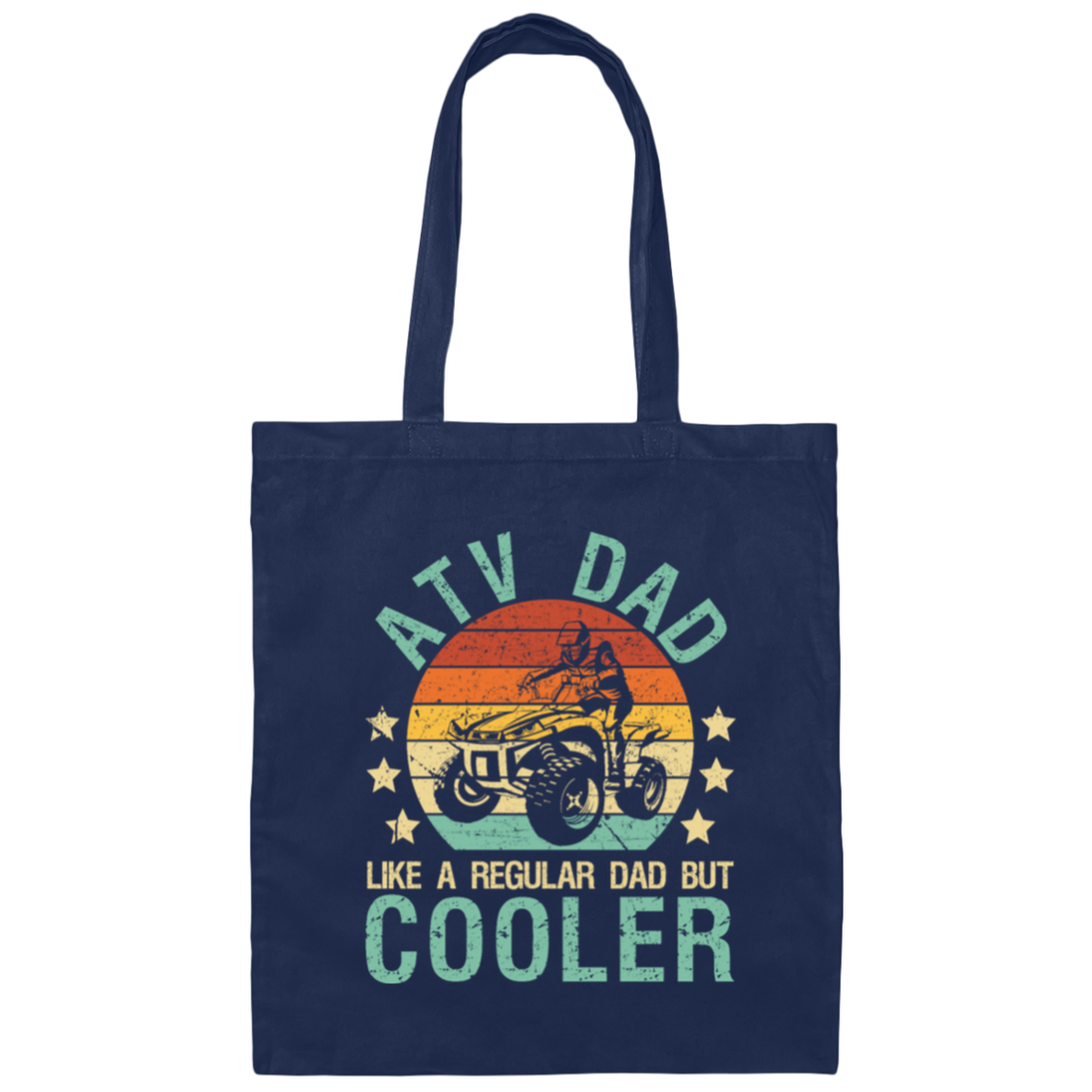 ATV Dad Like A Regular Dad But Cooler Quad Off-Road Canvas Tote Bag