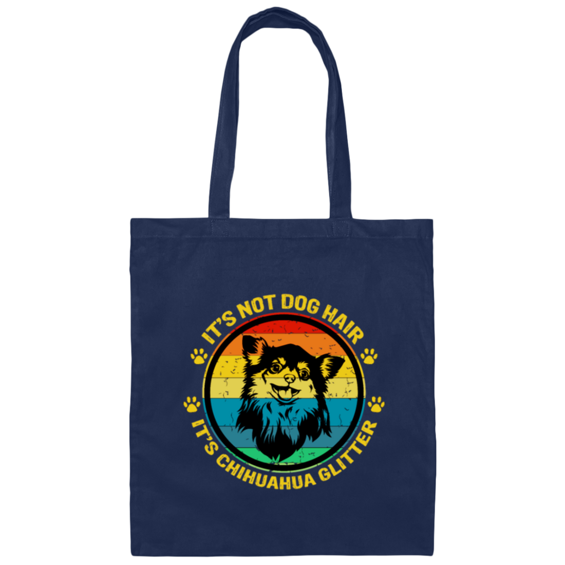 It Is Not Dog Hair, It Is Chihuahua Glitter, Chihuahua Owner Gift Canvas Tote Bag