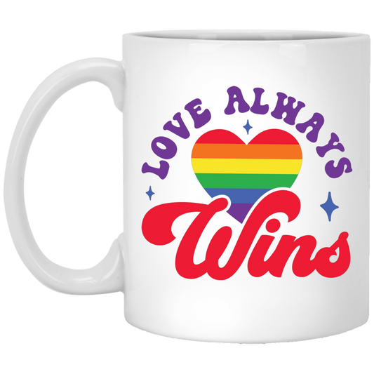 Love Always Wins, LGBT Gift, Pride's Day, Respect LGBT White Mug