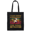 Can Show You Some Trash Vintage Retro Raccoon Canvas Tote Bag