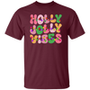 Holly Jolly Vibes, Light Bulb, Xmas Bulb, Holly Jolly Christmas Unisex T-Shirt