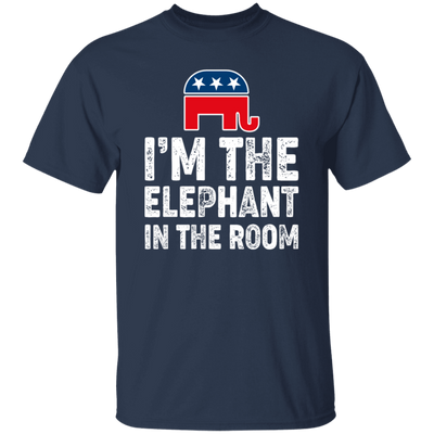 I Am The Elephant In The Room, Republican, American Love Gift, Elephant Lover Unisex T-Shirt