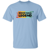 Bocce Ball Legend, Legendary Bocce, Boccie Ball, Bocci Ball 2 Unisex T-Shirt