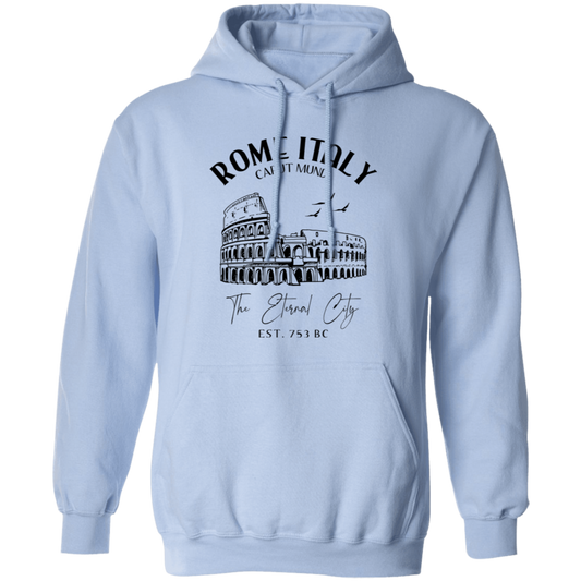 Rome Italy, Caput Mundi, The Eternal City, EST 753 BC Pullover Hoodie