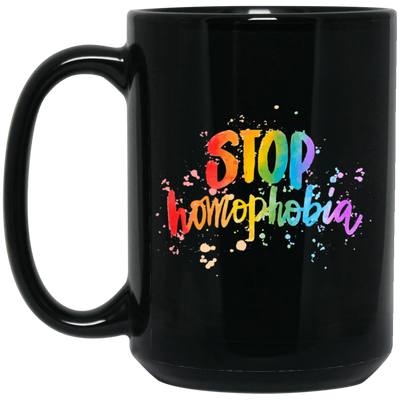 Love Homophobia, Be Kind, Love LGBT, Pride Month Black Mug