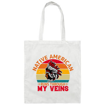 Native American Runs Through My Veins, Retro Aborigines Canvas Tote Bag