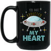 UFO Here, You Have Abducted My Heart, Best Gift For Couple, UFO Lover Black Mug