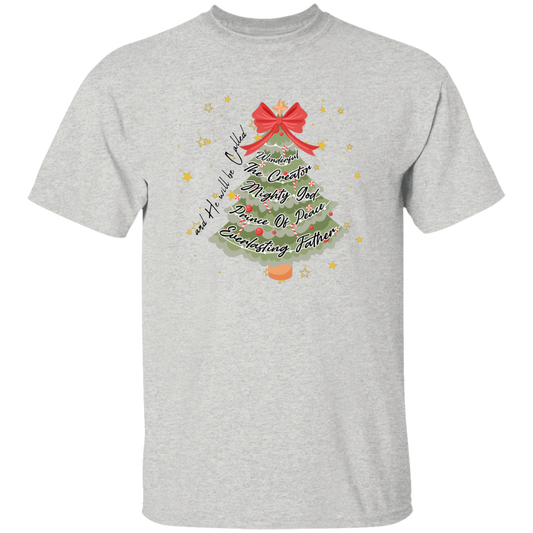 And He Will Be Called Wonderful, The Creator Mighty God, Prince Of Peace Everlasting Father Christmas Unisex T-Shirt