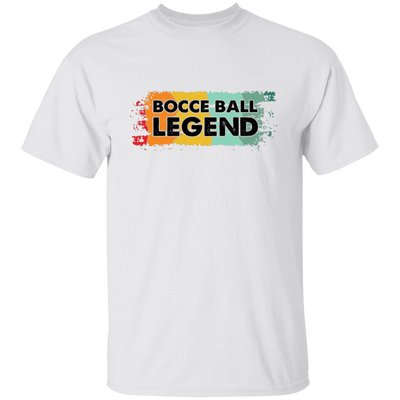 Bocce Ball Legend, Legendary Bocce, Boccie Ball, Bocci Ball 2 Unisex T-Shirt