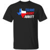 Texans Against Greg Abbott, Texas Love Gift, Gift For Texans Unisex T-Shirt