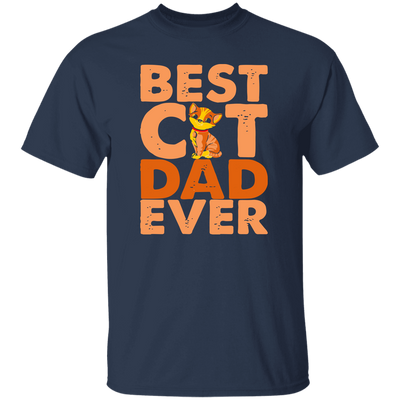 Love Cat, Best Cat Gift, Best Cat Dad Ever, My Cat Dad, Best Daddu Ever Unisex T-Shirt