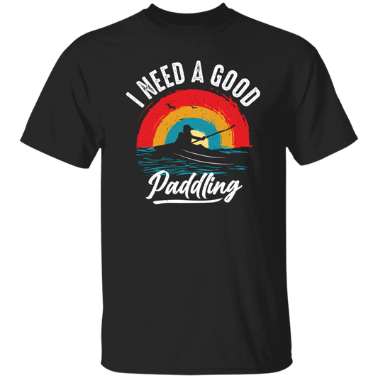 I Need A Good Paddling, Retro Paddling, Kayaking Retro Unisex T-Shirt