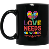 Love Needs No Words, Love Puzzle, My Love Black Mug