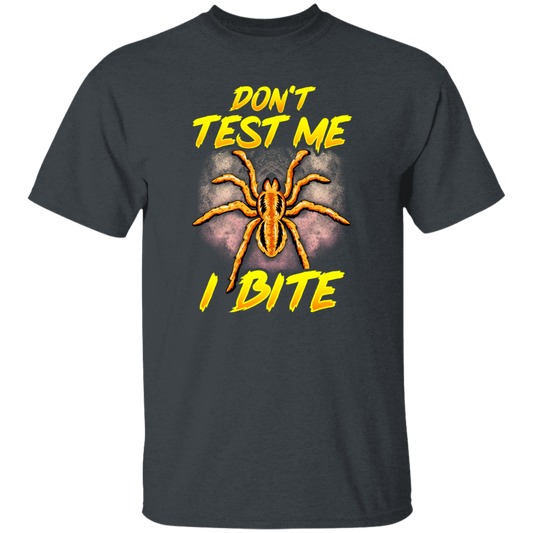 Funny Don't Test Me, I Bite, Funny Spider, Love Spider, Best Spider Ever Unisex T-Shirt