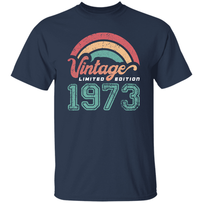 Vintage 1973, Rainbow 1973, Love Gift 1973, Limited Edition 1973 Unisex T-Shirt