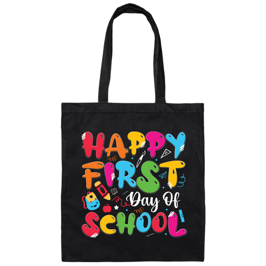 Happy First Day Of School, Kindergarten, Funny School Canvas Tote Bag