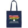 UFO Landing For The Expansion Of Earth, Retro UFO Canvas Tote Bag