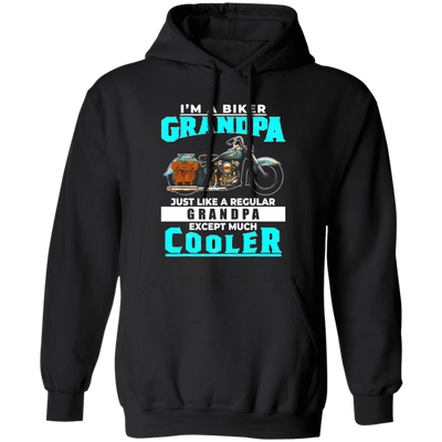 Best Love Grandpa, I Am A Biker Grandpa, Cooler Grandpa Gift Idea Pullover Hoodie