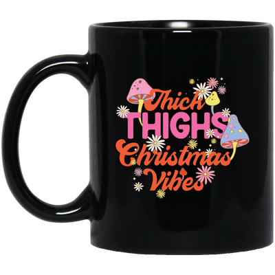 Thick Thighs Christmas Vibes, Groovy Christmas, Mushroom Lover Black Mug