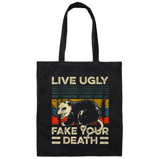 Funny Live Ugly Fake Your Death Retro Vintage Opos Canvas Tote Bag