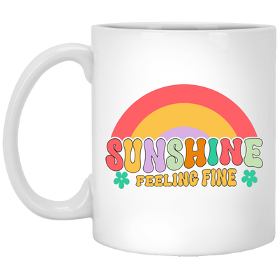 Sunshine Feeling Fine, Groovy Sunshine, Cute Sunshine White Mug