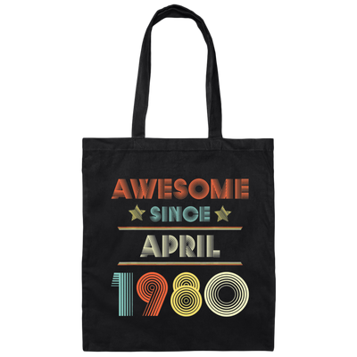 Birthday Day Awesome Since April 1980 Canvas Tote Bag