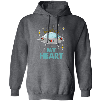 UFO Here, You Have Abducted My Heart, Best Gift For Couple, UFO Lover Pullover Hoodie