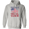 Try That In A Small Town, Country Concert, Town Music Pullover Hoodie