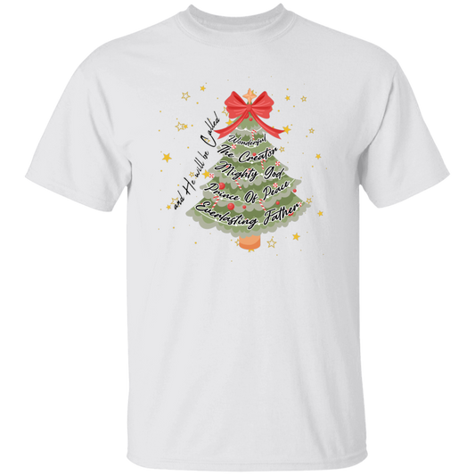 And He Will Be Called Wonderful, The Creator Mighty God, Prince Of Peace Everlasting Father Christmas Unisex T-Shirt